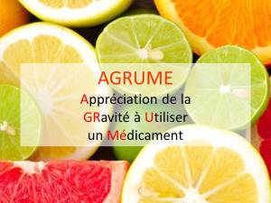 La cote AGRUME : Appréciation de la GRavité à Utiliser un Médicament